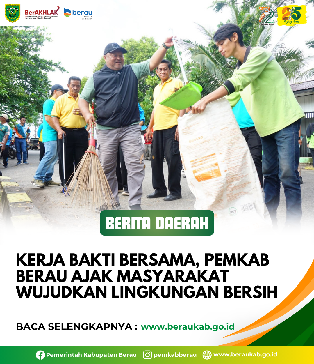 Kerja Bakti Bersama, Pemkab Berau Ajak Masyarakat Wujudkan Lingkungan Bersih