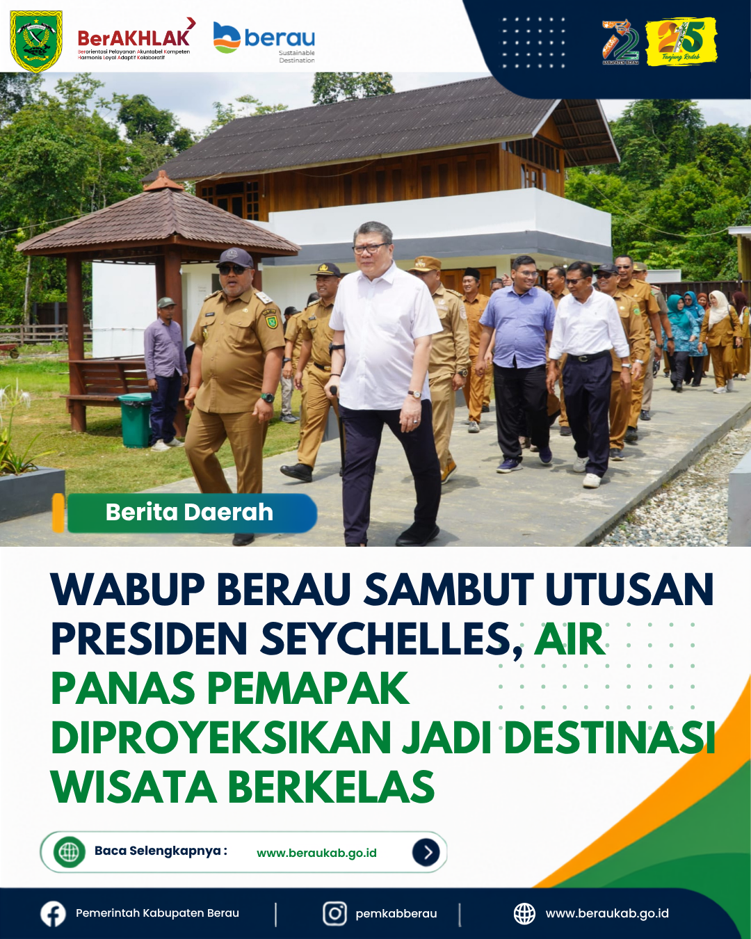 Wabup Berau Sambut Utusan Presiden Seychelles, Air Panas Pemapak Diproyeksikan Jadi Destinasi Wisata Berkelas.