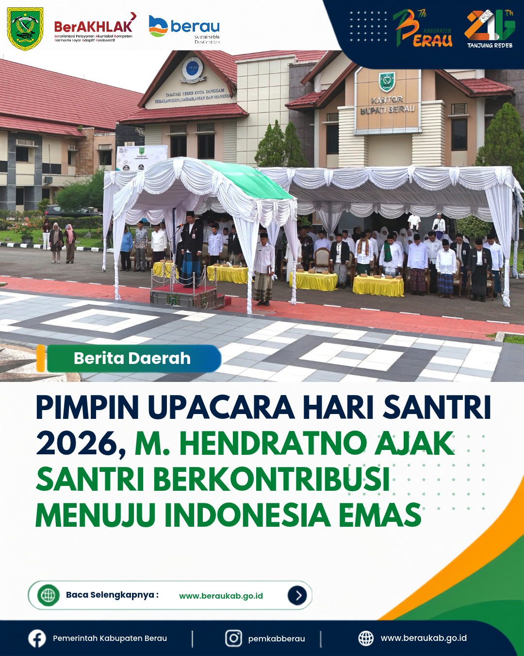 Pimpin Upacara Hari Santri 2026, M. Hendratno Ajak Santri Berkontribusi Menuju Indonesia Emas.